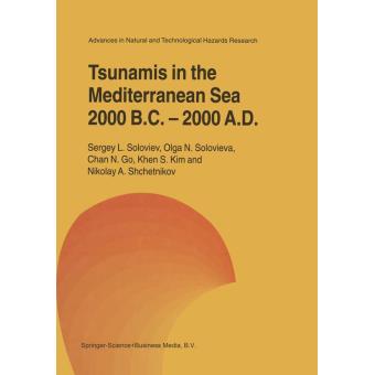 Tsunamis In The Mediterranean Sea 2000 B.c.-2000 A.d. - Relié - L ...