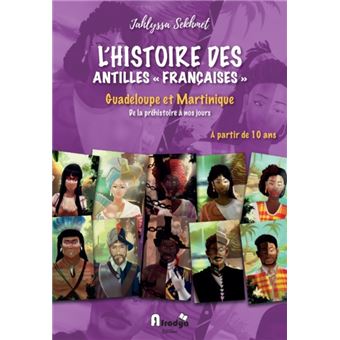 L'histoire des Antilles françaises