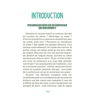 Indécision. Une méthode unique pour enfin savoir faire un choix rapidement !