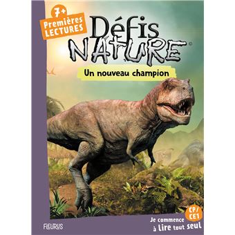Défis nature   Premières lectures   Un nouveau champion