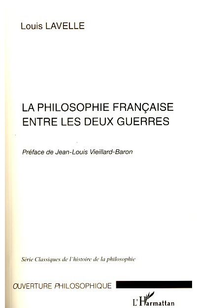 La philosophie française entre les deux guerres