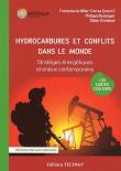 Hydrocarbures et conflits dans le monde