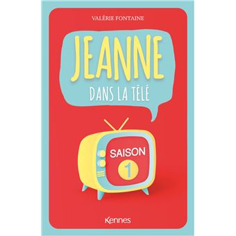 Jeanne dans la télé - Saison 1