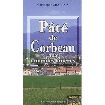 Pate de corbeau aux amandes ameres