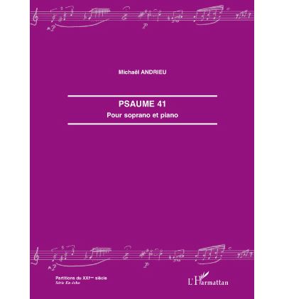 Psaume 41 - Michaël Andrieu - broché