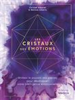 Les cristaux des émotions