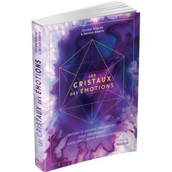 Les cristaux des émotions