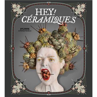 HEY! CÉRAMIQUE.S (HEY! modern art & pop culture)