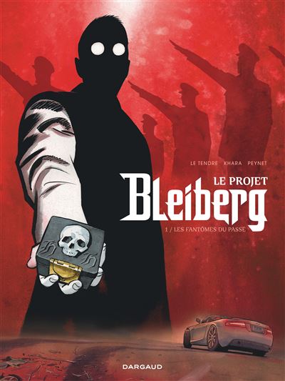Le Projet Bleiberg - Les Fantômes du passé