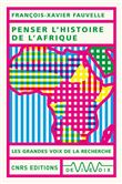 Penser l'histoire de l'Afrique