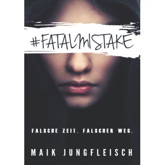 Fatal Mistake - 1