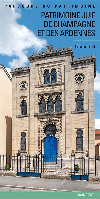 Patrimoine juif de Champagne et des Ardennes - Théodora Jarrasse-Raquillet - broché