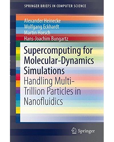 Supercomputing for molecular-dynamics simulations