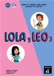 Lola y Leo 3 - Cahier d'activités + MP3 téléchargeable