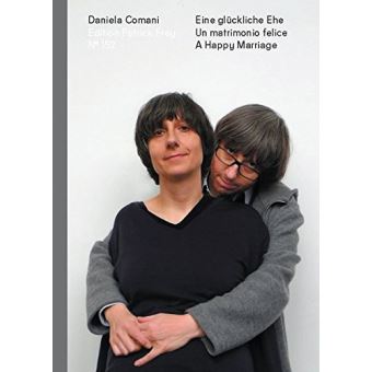 Eine glückliche ehe / Un matrimonio felice / A happy marriage