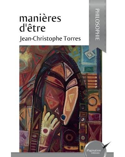 Manières d'être - Jean-Christophe Torres - broché