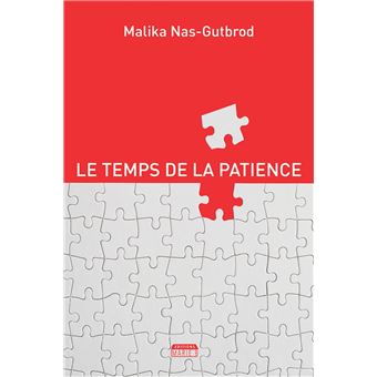 Le temps de la patience