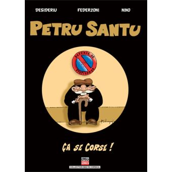 Petru Santu, Ca se Corse, l'intégrale des gags