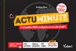 Actu minute - Tous les événements incontournables de 2022 analysés en 1 minute - Concours, examens et entretiens 2023