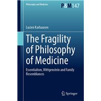 The Fragility of Philosophy of Medicine