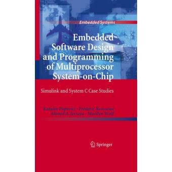 Embedded software design and programming of multiprocessor s - 1