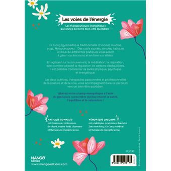 J'apprivoise mes émotions. Qi gong, mudras, respiration, yoga, méditation, mantras