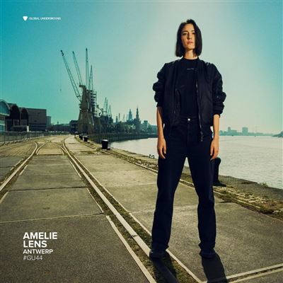 Global Underground 44 : Amelie Lens - Antwerp