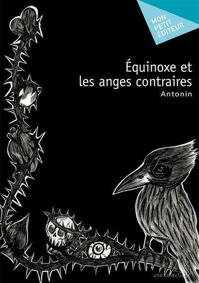 Equinoxe et les anges contraires