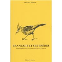 François et ses frères