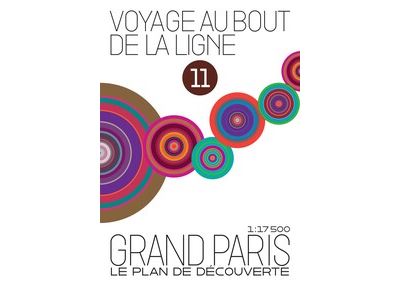 Voyage au bout de la ligne 11 - Grand Paris, le plan de découverte - Loïc Boissier - Les Voix Urbaines - Atlas / carte