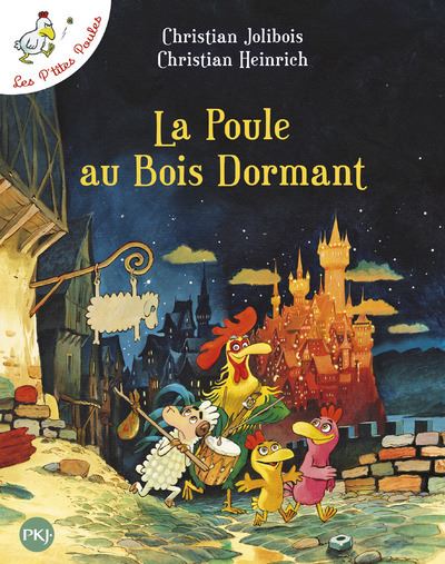 La poule au bois dormant - Les p'tites poules