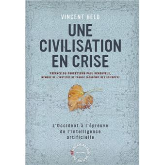 Une civilisation en crise