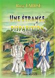 Une étrange disparition