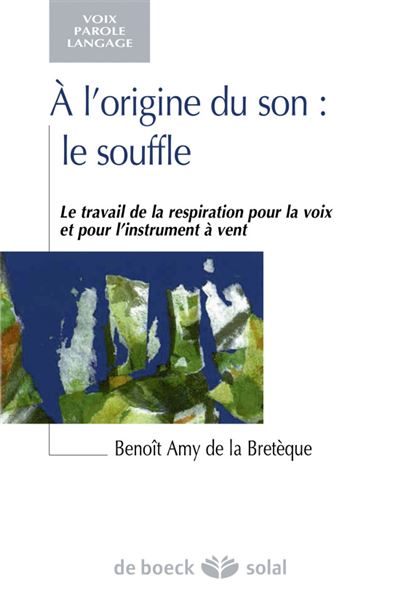 A l'origine du son le souffle