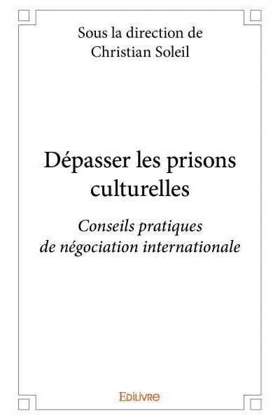 Dépasser les prisons culturelles