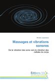 Massages et vibrations sonores