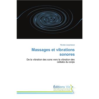 Massages et vibrations sonores