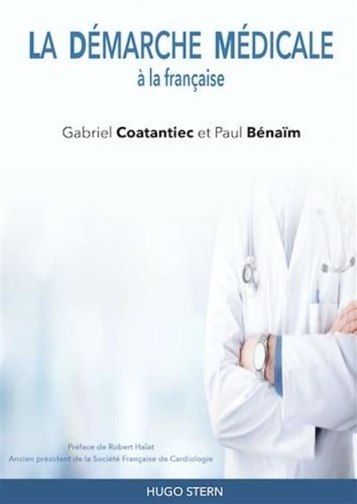 La Démarche Médicale à la française