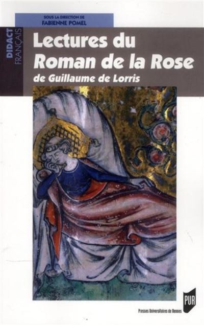 Lectures du roman de la rose