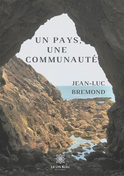 Un pays, une communauté - Jean-Luc Brémond - broché