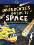 The Daredevil's Guide to Outer Space 1ed -anglais-