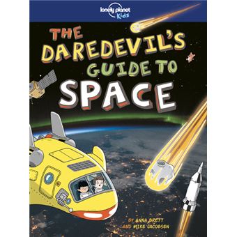 The Daredevil's Guide to Outer Space 1ed -anglais-