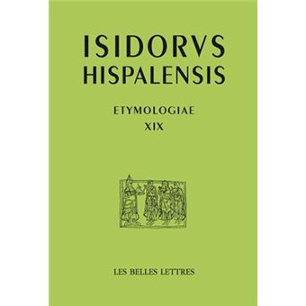 Etymologias Libro XIX