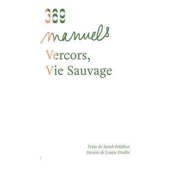 Vercors, Vie Sauvage