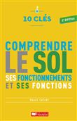 10 clés pour comprendre le sol