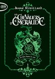 Les Chevaliers d'émeraude - Tome 1 Le Feu dans le ciel - édition collector