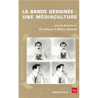 La bande dessinée : une médiaculture - 1