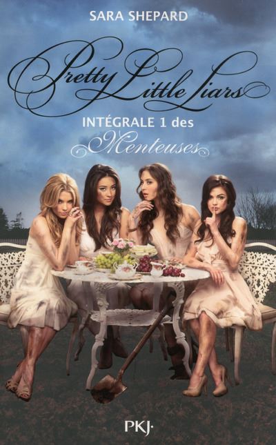 Pretty Little Liars Lintégrale Tome 1 Pretty Little Liars Intégrale 1 Sara Shepard 6681