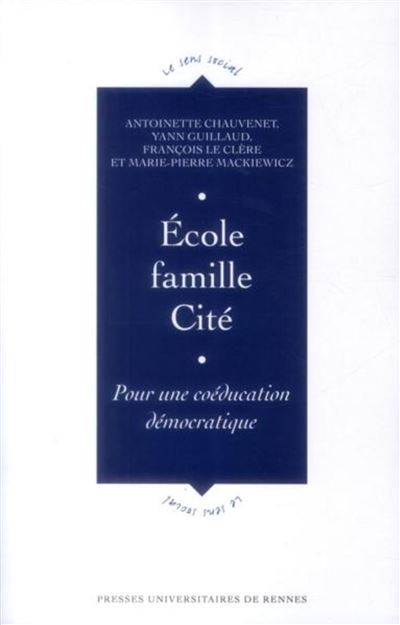 Ecole famille cite -  Chauvenet - broché