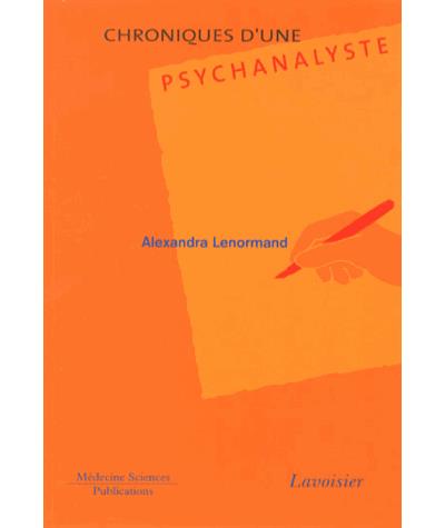 Chroniques d'une psychanaliste